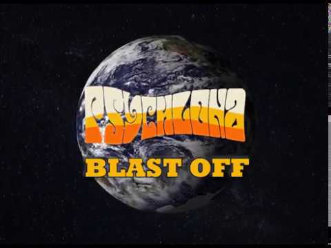 Psychlona - Blast Off (Official Music Video) | 2020