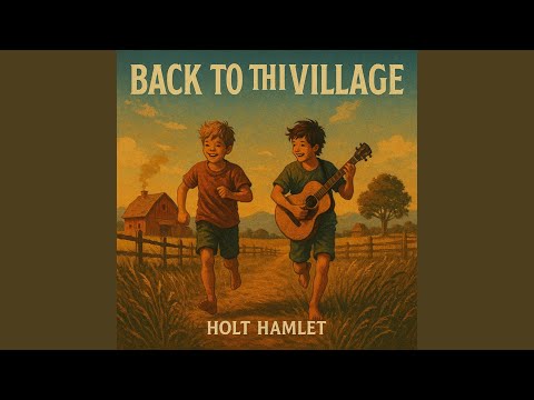 Back to the Village