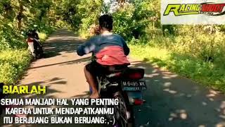 story wa anak racing/setting ninja r