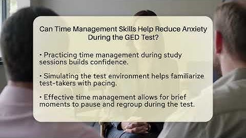 Can Time Management Skills Help Reduce Anxiety During the GED Test? | Your GED Coach