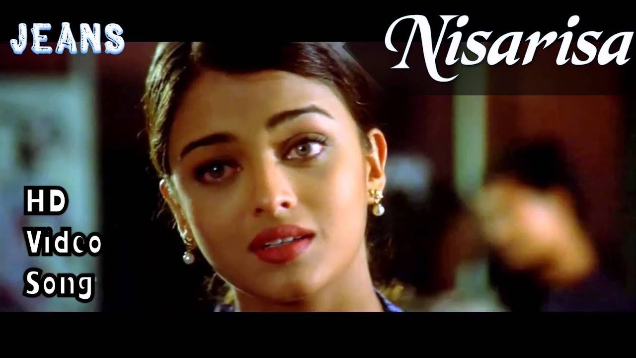 Nisarisa  Jeans HD Video Song  HD Audio  Prashanth Aishwarya Rai  ARRahman