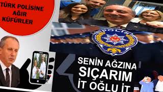 Muharrem İnce Den Poli̇se Küfür (Bak İte Hele)
