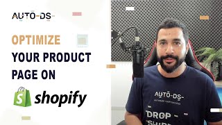 How to Optimize Your Shopify Product Page To Convert