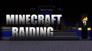 MineCraft Raiding Episode 2 - Raiding The Owner! Ft.Cody