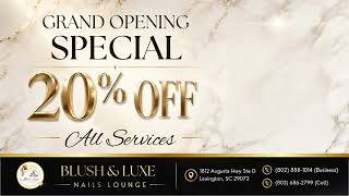 BLUSH & LUXE NAILS LOUNGE