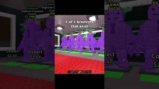 1 Of 1 Brainrots That Exist - Steal A Brainrot