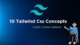 10 Essential Tailwind Concepts i wish i knew Before in Next js and Typescript