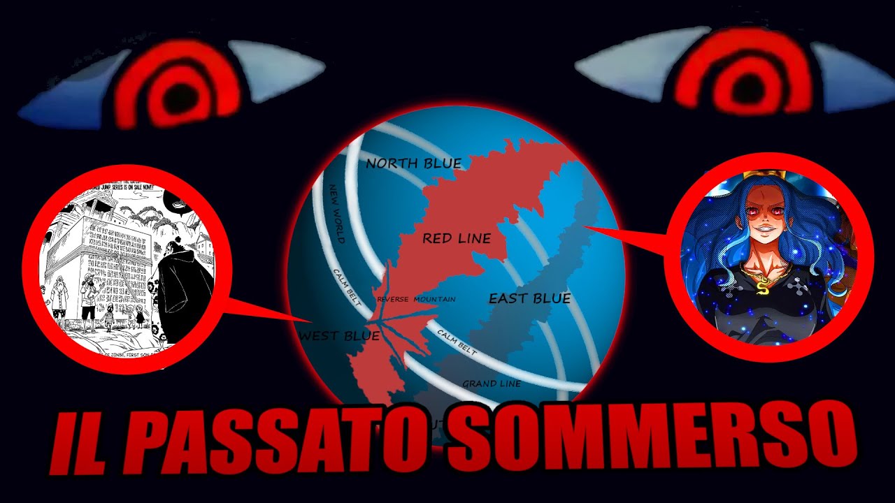 IL MONDO di ONE PIECE è STATO già SOMMERSO SECOLI FA! PARLIAMONE...