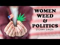 WOMEN IN WEED | STORMY SIMON