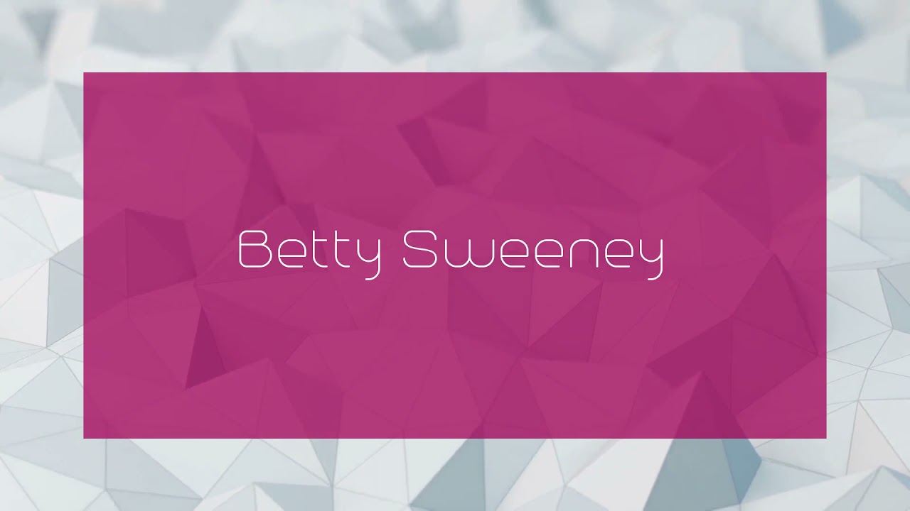 Betty Sweeney - appearance