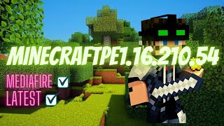 Minecraft PE 1.16.210.54 Latest ( BETA ) Mediafire Download