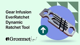 Gear Infusion EverRatchet: Your Ultimate On-the-Go Multitool for Quick Fixes | Grommet Live