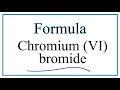Chromium and Bromine Compounds