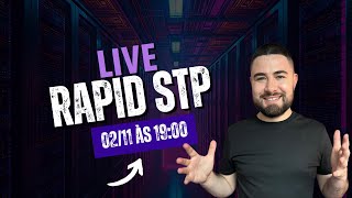 CCNA | CCNP - Live Spanning-Tree PVSTP, PVRSTP e MST