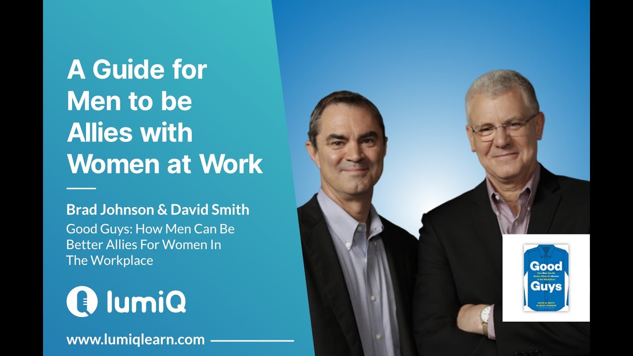 A Guide for Men to be Allies with Women at Work - Episode Trailer