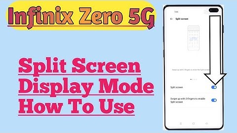 Infinix Zero 5G || How To Use Split Screen Display Feature Explain