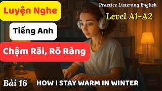 Luyện nghe tiếng anh cho người mới, người mất gốc, người lớn tuổi ✅ Level A1-A2. screenshot 4