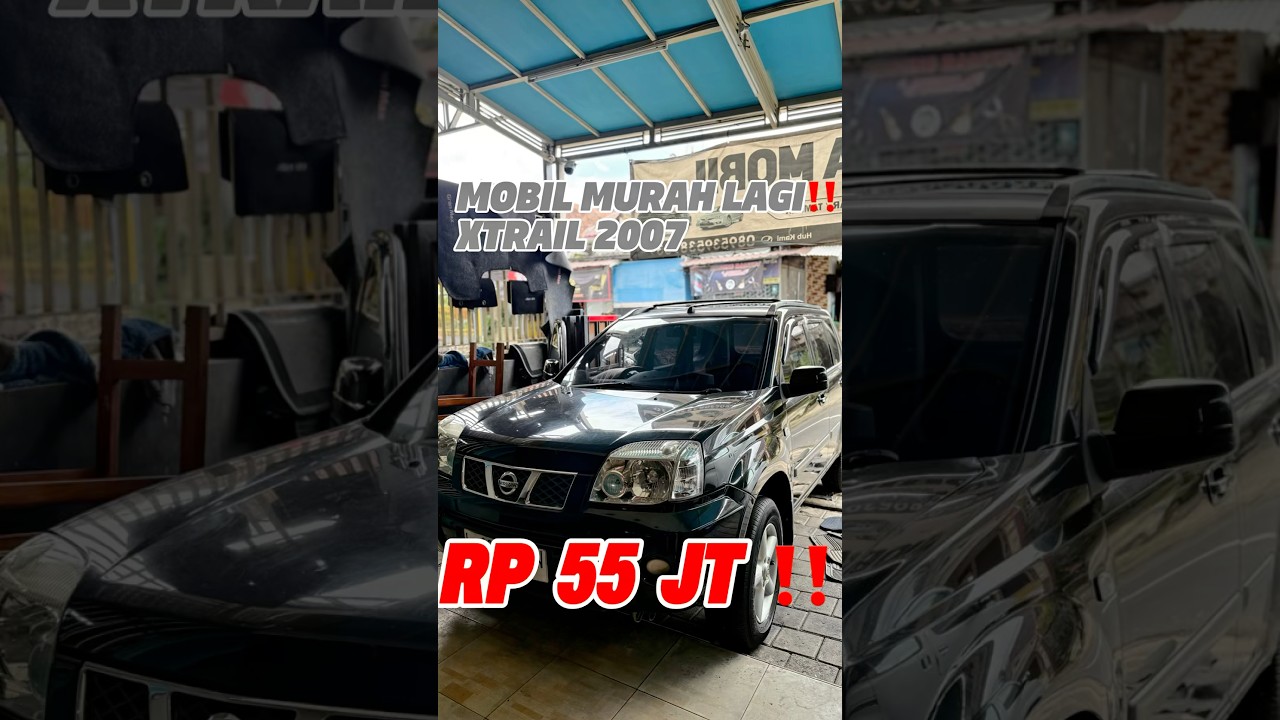 SUV ganteng Murah Xtrail 2007 Manual cuma 55 jt ya gaissss 🤩🤩 