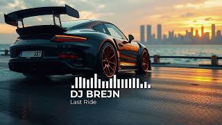 DJ BREJN – Last Ride 🔥 INSANE Car Bass 2026 (BASS BOOSTED)