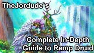 The Complete In-Depth Guide to Ramp Druid l coL.Th