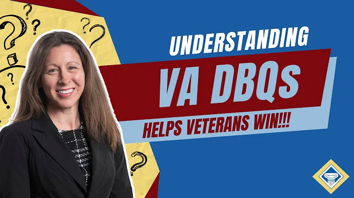 Use DBQs to Your Advantage!: VA Claims/Appeals