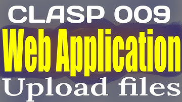CLASP 009 Web Application to upload files into google drive using apps script go
