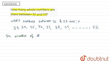 How many whole numbers are there between 32 and 53?  | CLASS 6 | WHOLE NUMBERS  | MATHS | Doubtn...