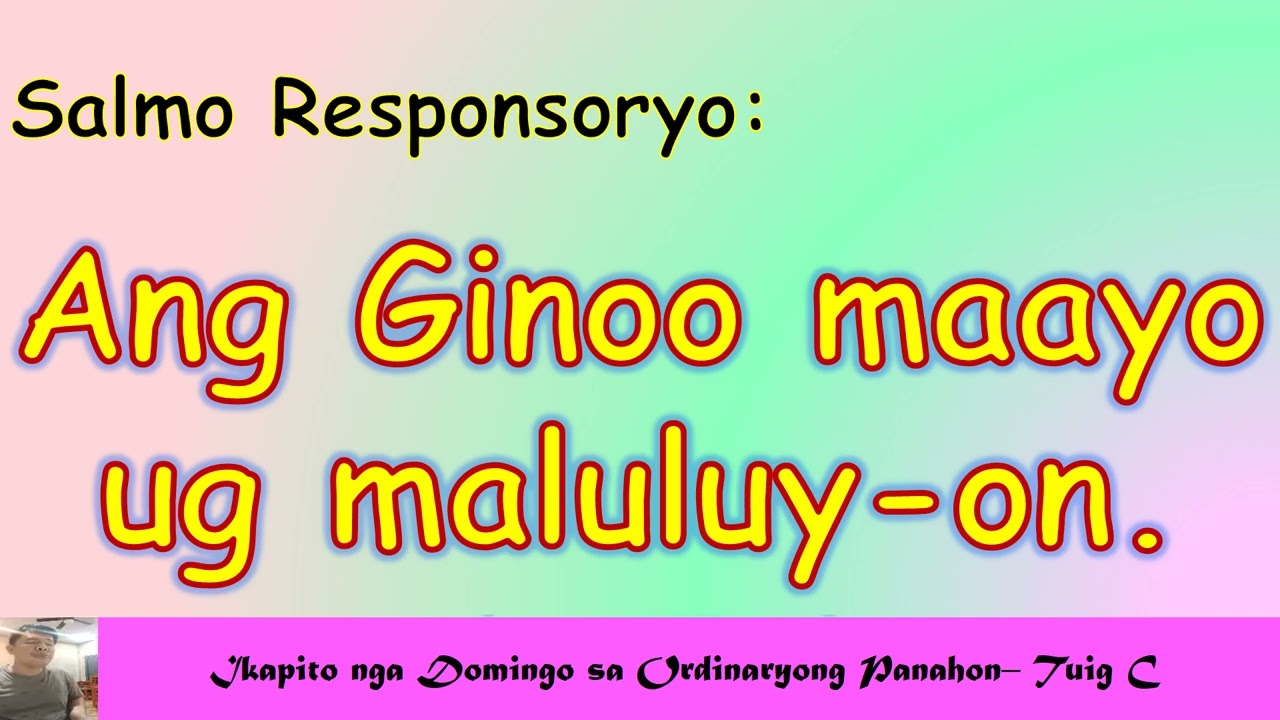 SALMO I February 23, 2025 I Ikapito nga Domingo - Tuig C