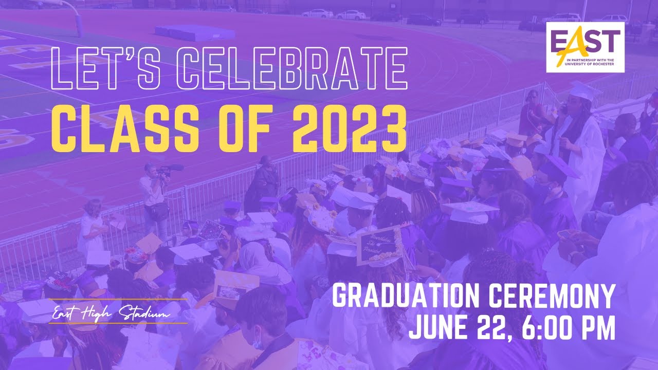 East High School Graduation Class of 2023 YouTube