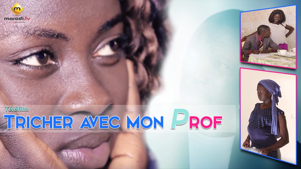 Théâtre Sénégalais - Tricher avec mon Prof (VFC)