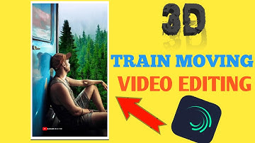 3D Train moving  status video editing || alight motion video editing || #Short