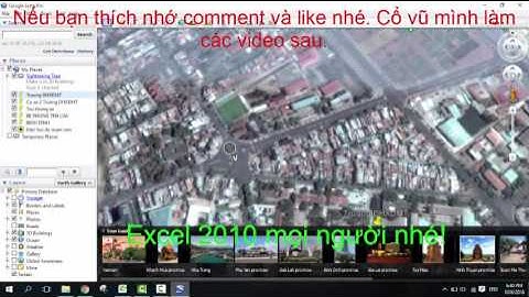 CHUYỂN TỌA ĐỘ TỪ GOOGLE EARTH VỀ VN2000 BẰNG EXCEL