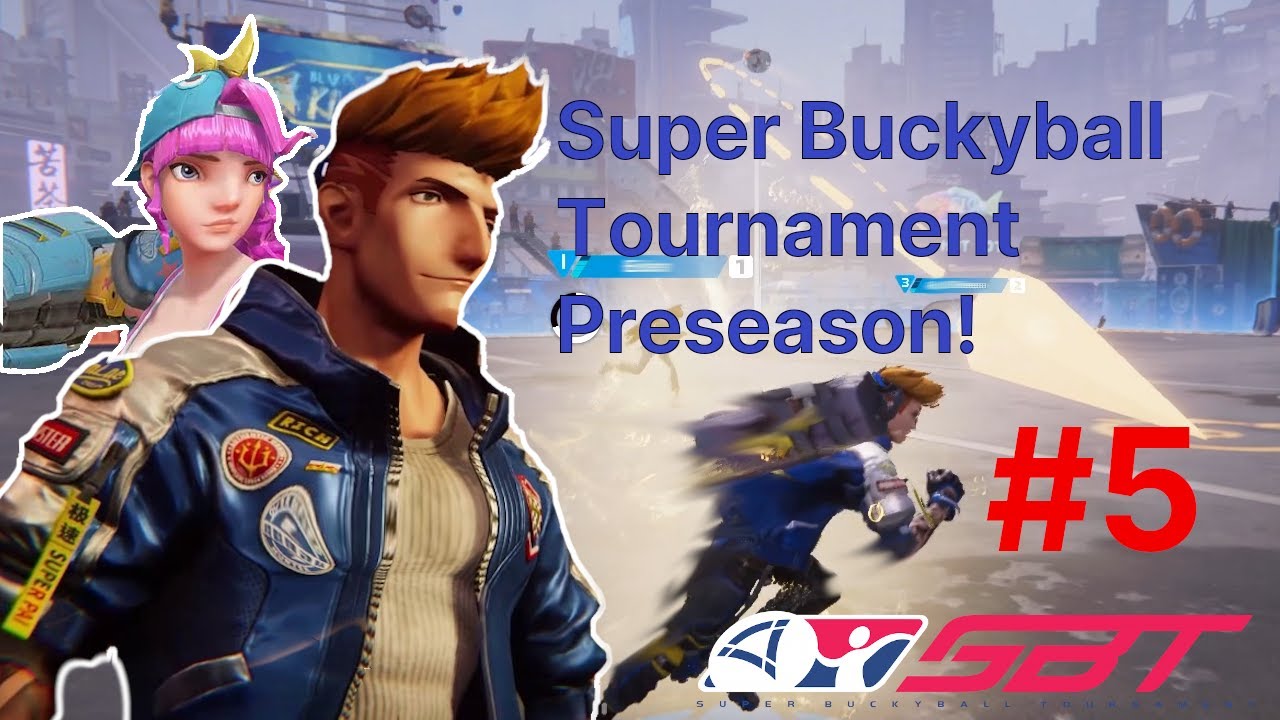 Super Buckyball Tournament Preseason!! Gameplay Playing with a TOP 10 Player?!?  + Tips
