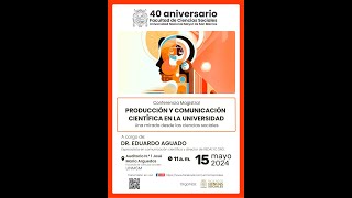 🔴#UNMSM Conferencia Magistral: Producción y Comunicación Científica en la Universidad