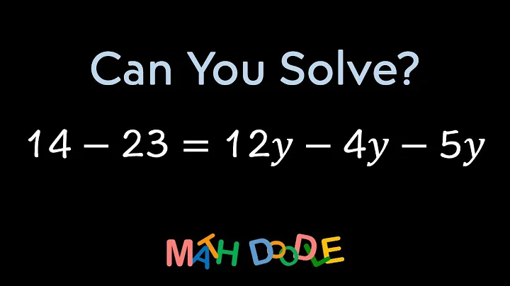 Solving Linear Equation “14 – 23 = 12𝑦 – 4𝑦 – 5𝑦” | Step-by-Step Algebra Solution - Math Doodle