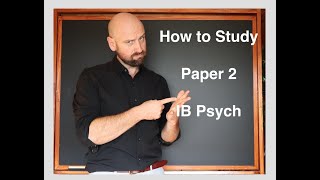 How to study for Paper 2 - IB Psychology