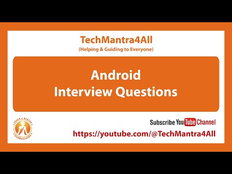 Android Interview Questions - Set 03
