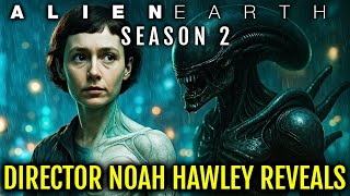 Director of Alien: Earth Has Already Revealed Where Season 2 is Heading