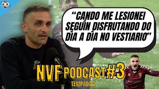 NVF Podcast 2x03 Víctor Vázquez 'Churre' | O káiser de Marín: unha lenda do Pontevedra