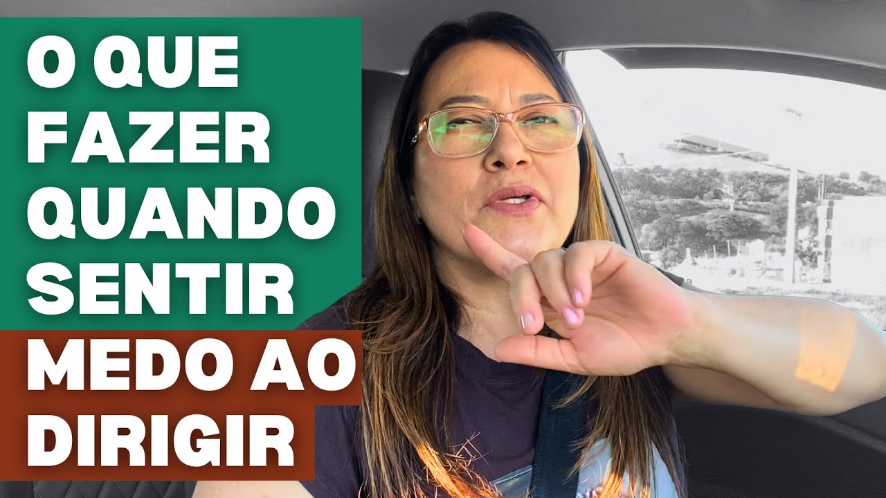 Medo de dirigir: técnica simples para acalmar o corpo e a mente quando ...