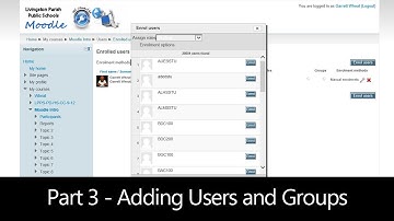 Part 3 - Adding Users and Groups (Moodle How To)