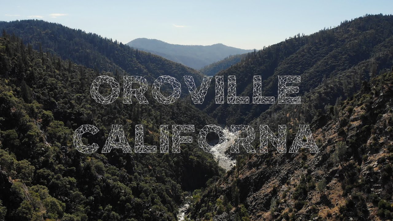 Oroville California small town USA 2 YouTube