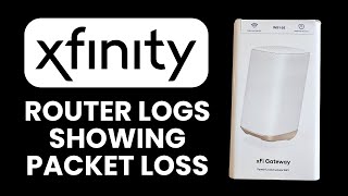 NEW! XB8 Router Logs Showing Packet Loss ⚠️ Fix It Fast