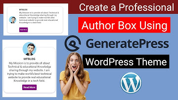 How to Create Professional Author Box in GeneratePress Theme | GeneratePress Theme Customization