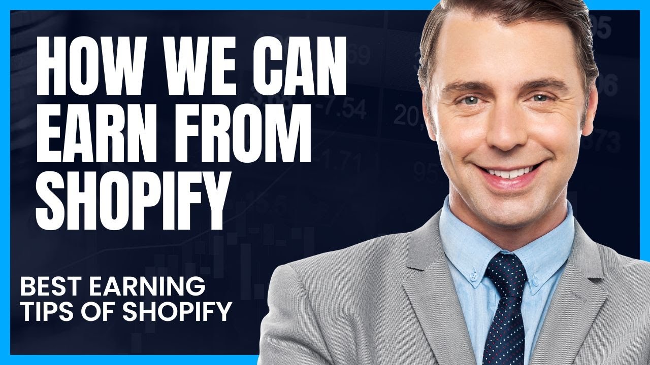 How we can earn from the Shopify | Best earning tips Of shopify - YouTube
