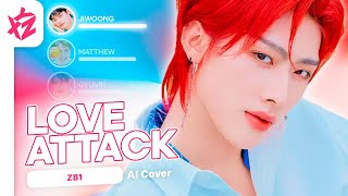 ZB1 › AI COVER › 'LOVE ATTACK' by RESCENE