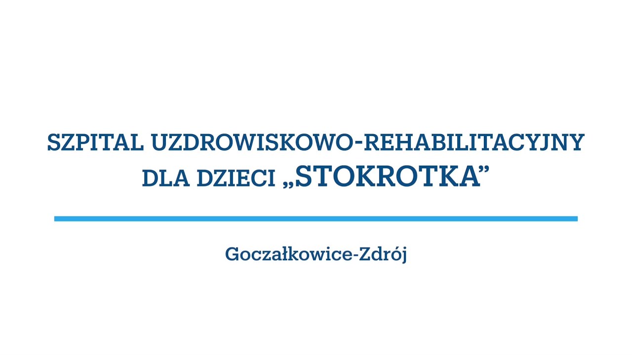 Uzdrowisko Goczałkowice-Zdrój Sanatorium dla dzieci 