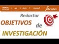 Formulación de Objetivos de investigación - YouTube