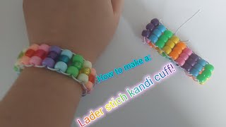 Ladder stich kandi cuff tut!♡●Easter special● easy