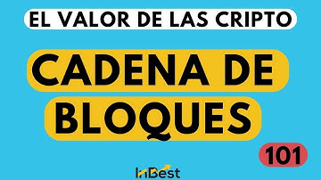 Qué Es una CADENA de BLOQUES o BLOCKCHAIN ❓